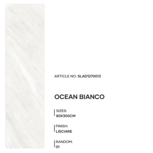 [SLAD1270013] Ocean Bianco - Lisciare - P - 80x300 15mm